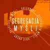 Kris DNCHP - Segregacja Myśli